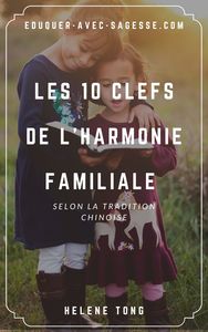 Eduquer Avec Sagesse - Ebook - Les 10 clefs de l'harmonie familiale - couverture